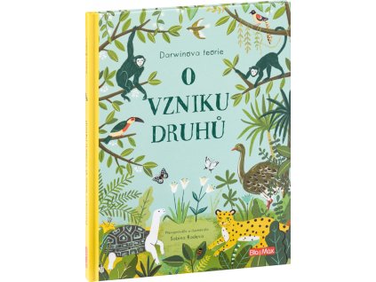 O VZNIKU DRUHŮ – Darwinova teorie pro děti