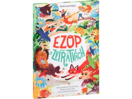 EZOP O ZVÍŘÁTKÁCH – Veršované bajky