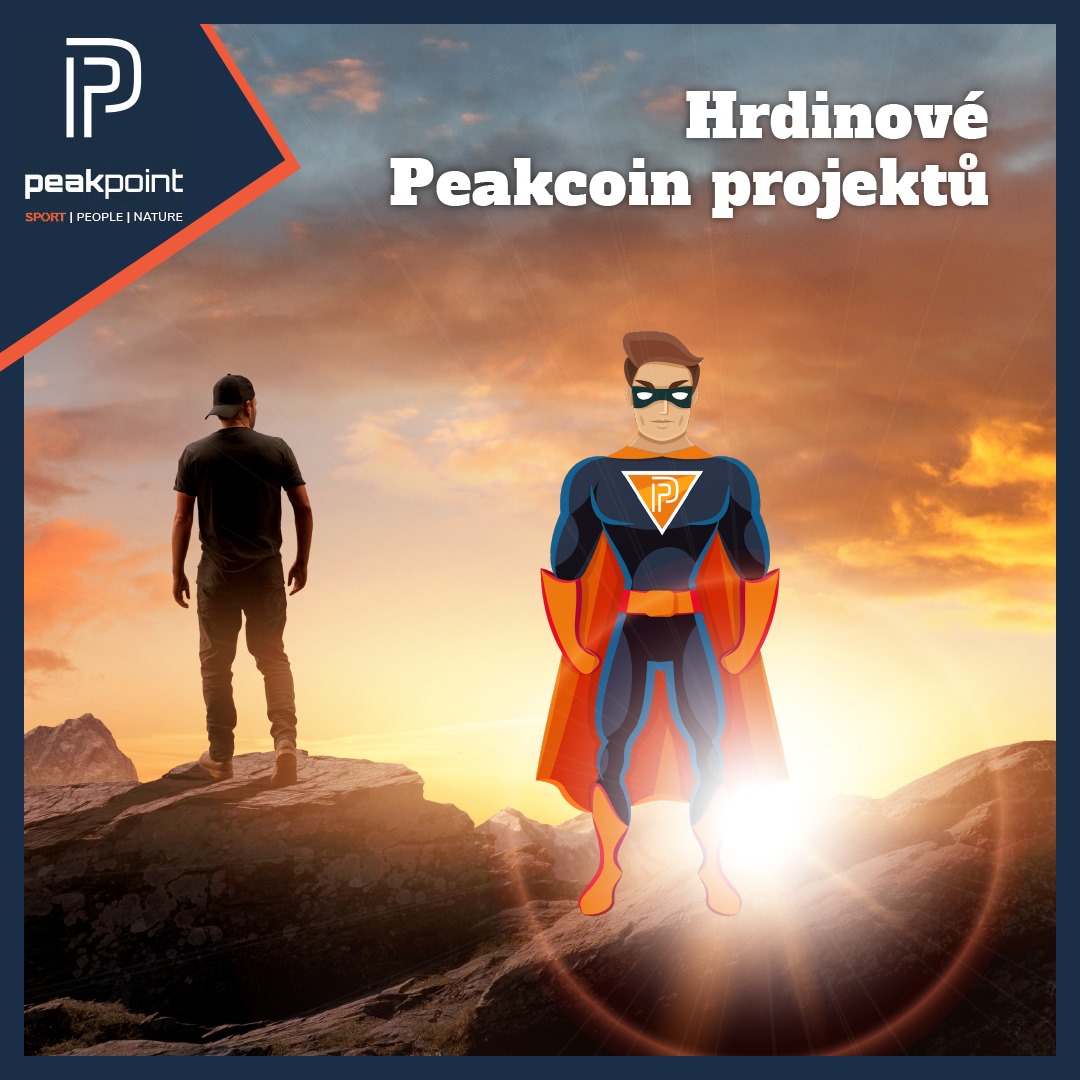 HRDINOVÉ PEAKCOIN PROJEKTŮ