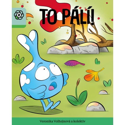 To pálí! úroveň 1