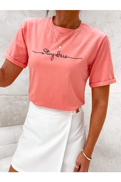 Trendy dámské triko a krátkým rukávem Stay Here lososové