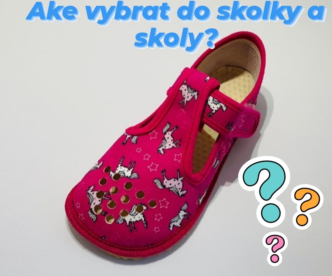 Aké papuče obuť do škôlky alebo školy?