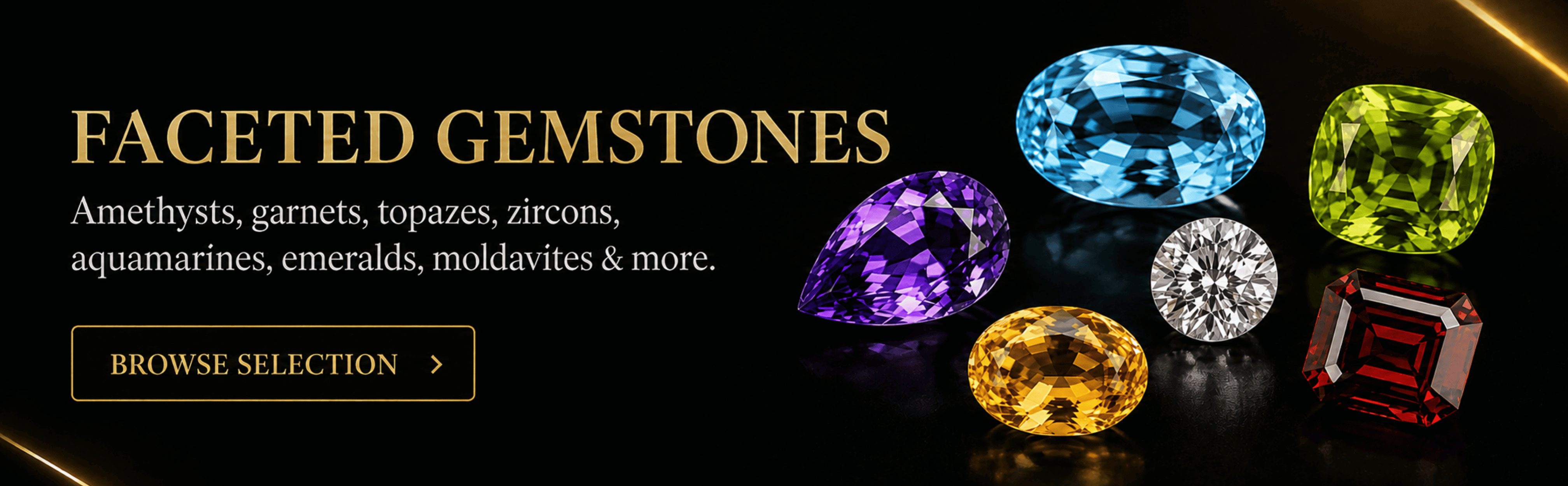 Faceted gemstones