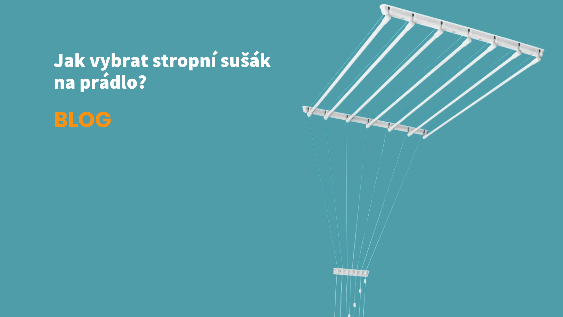 Jak vybrat stropní sušák na prádlo?