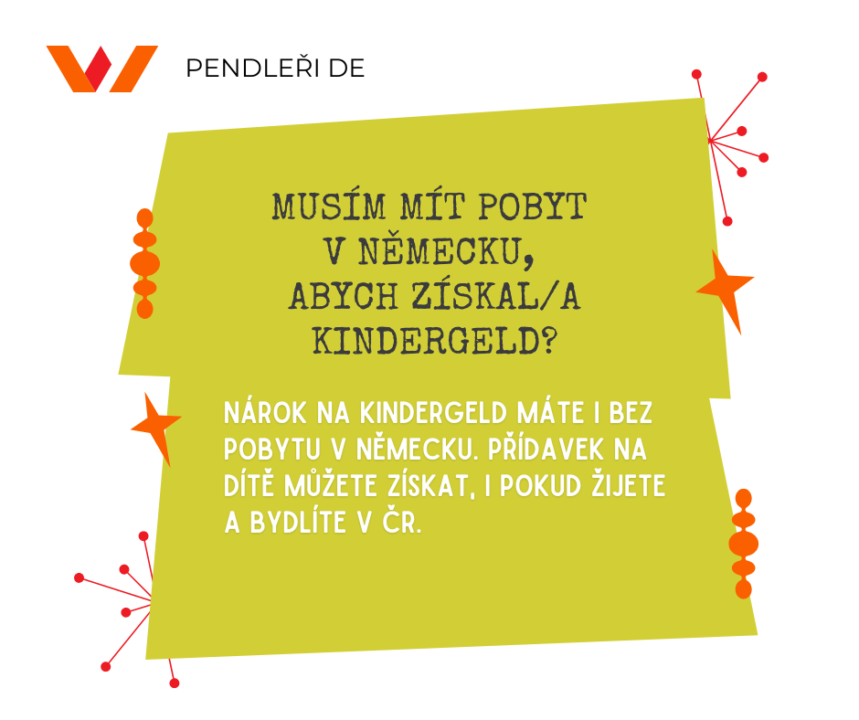 Musím mít pobyt v Německu, abych získal Kindergeld?