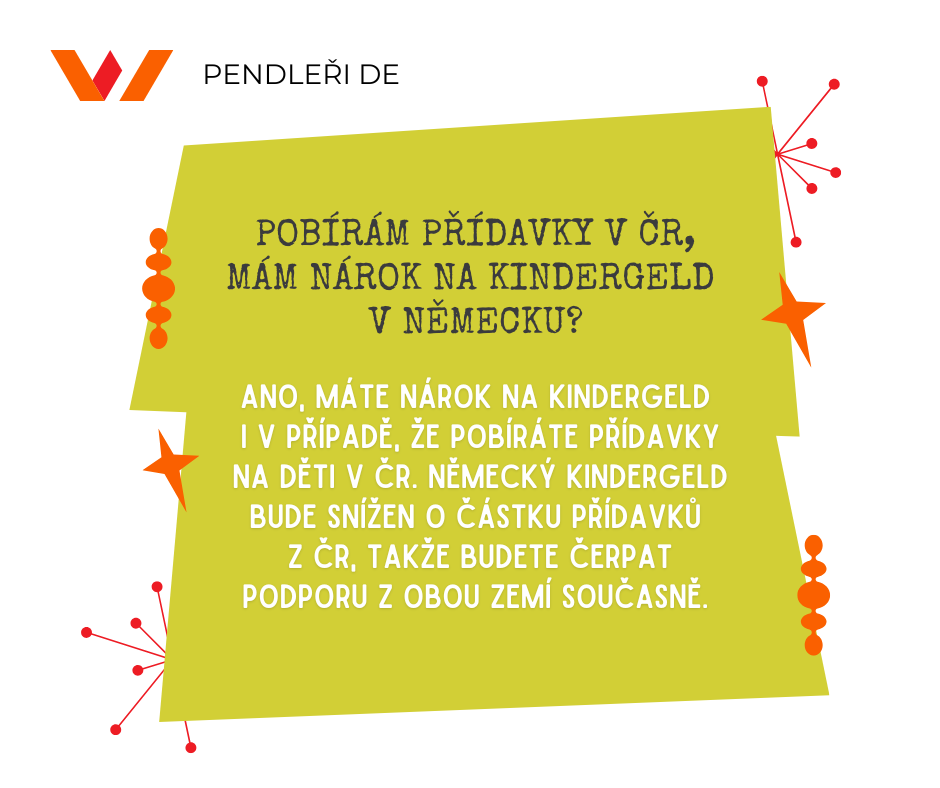 Pobírám přídavky v ČR, mám nárok na Kindergeld v Německu?