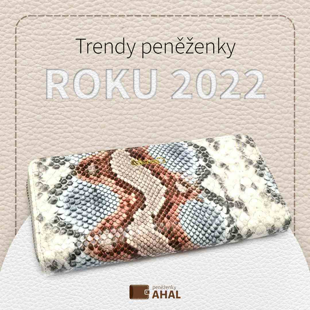 Buďte styloví do posledního detailu: trendy peněženky roku 2022