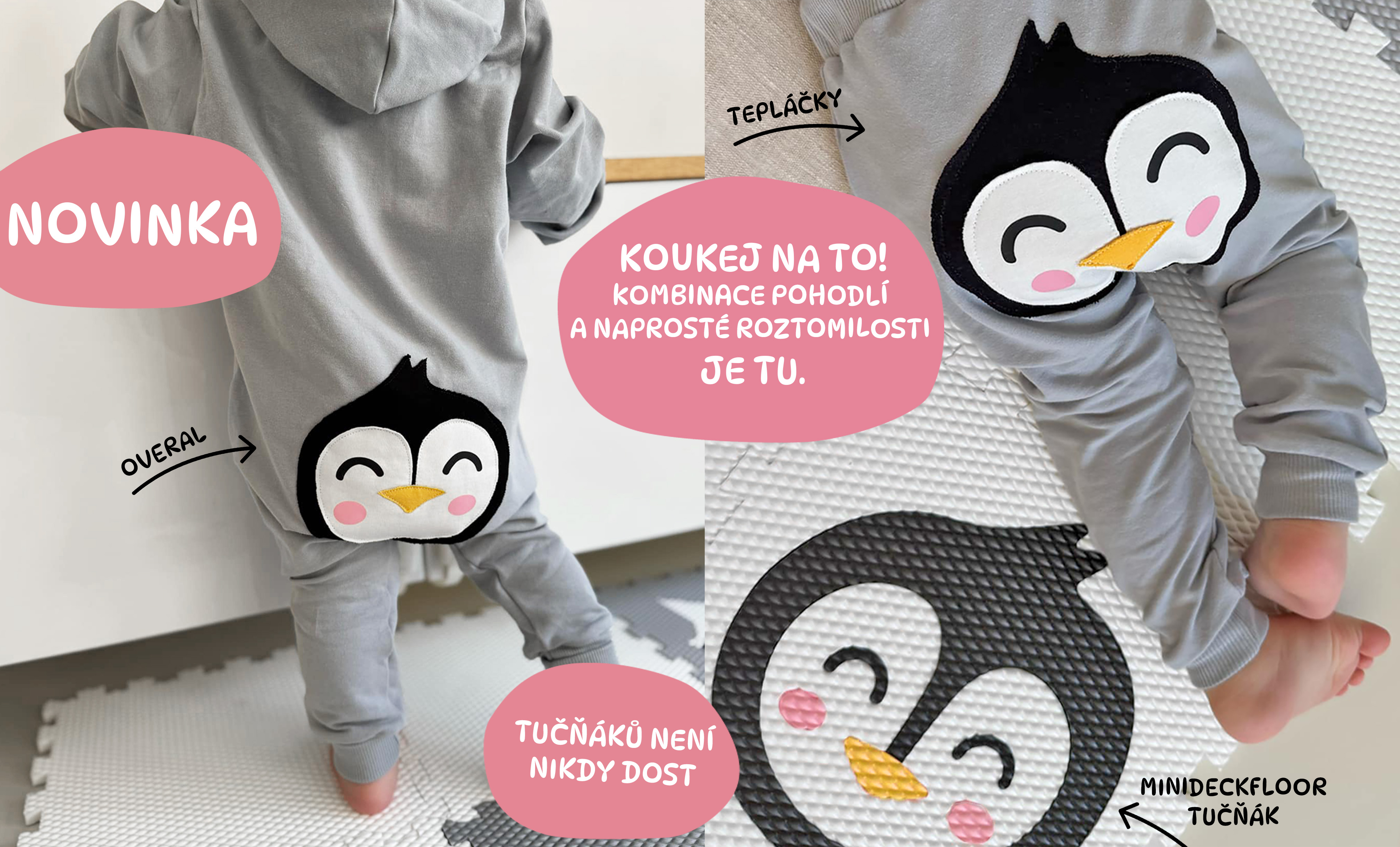 Tepláčky a nový tučňák