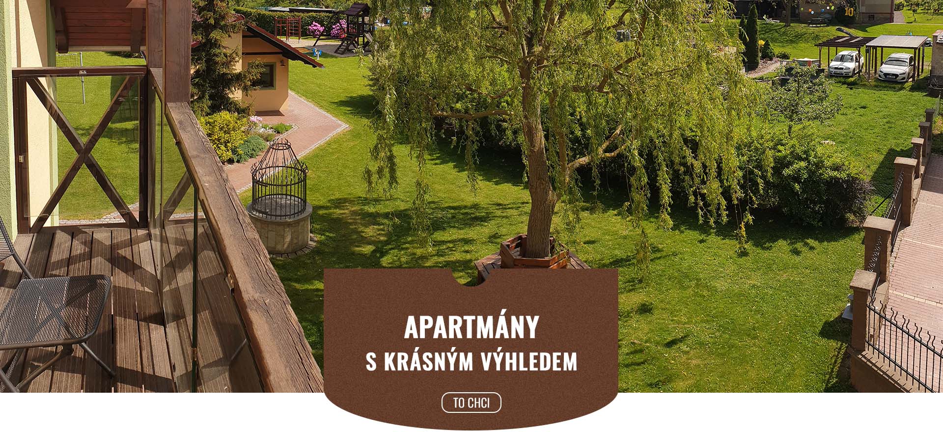 Apartmány s krásným výhledem
