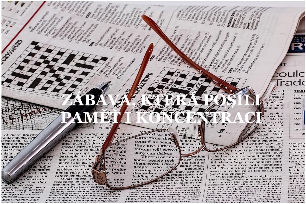 ZÁBAVA, KTERÁ POSÍLÍ PAMĚŤ I KONCENTRACI