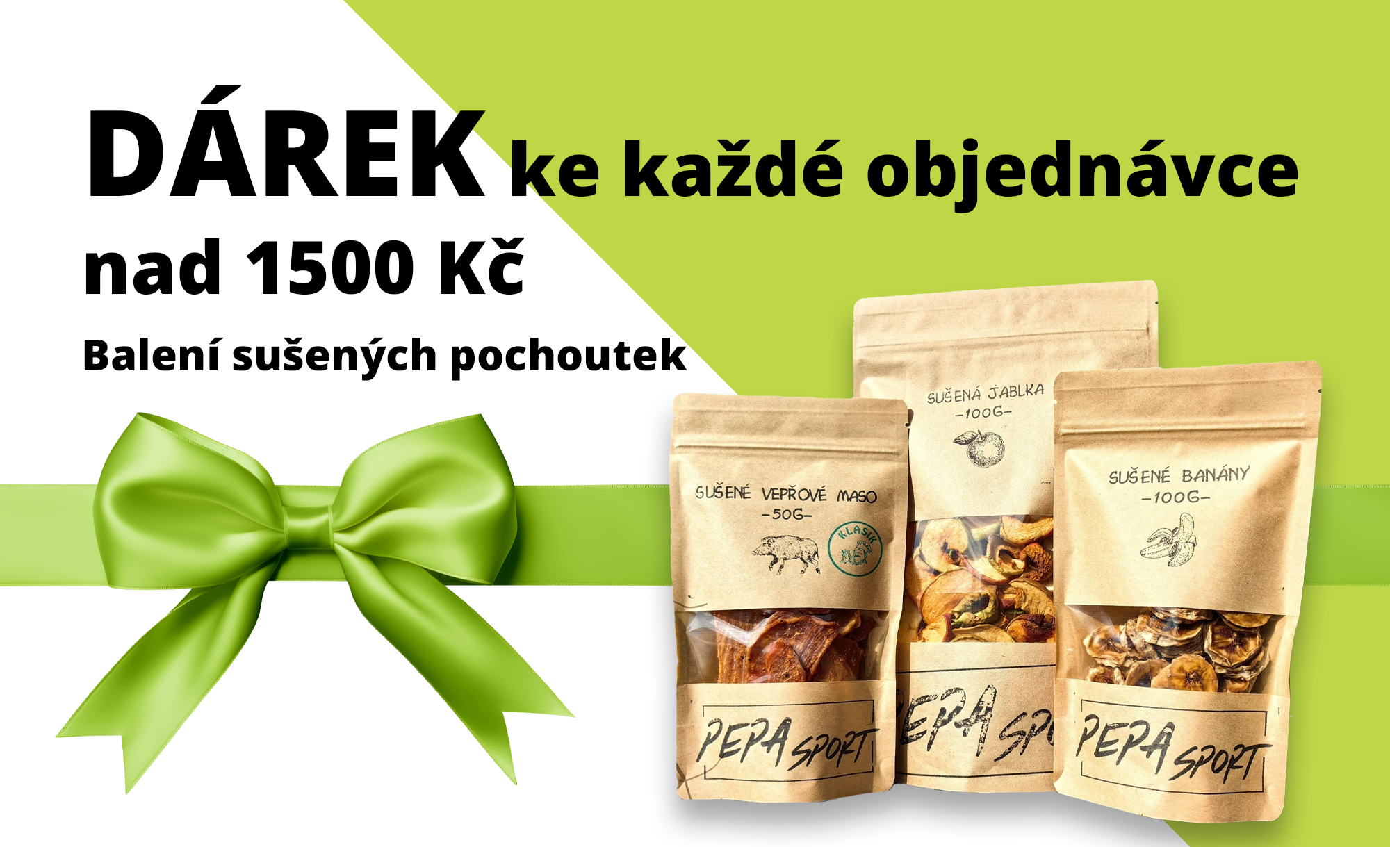 Balení sušených pochoutek při nákupu nad 1500 Kč