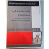 Fájdalomkezelés felsőfokon