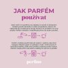 Jak davkovat praci parfem