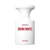 BORN TO STAND OUT • Drunk Maple (ML 50 ml)