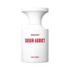 BORN TO STAND OUT • Sugar Addict (ML 15 ml)