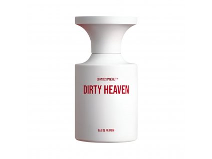 BORN TO STAND OUT • Dirty Heaven