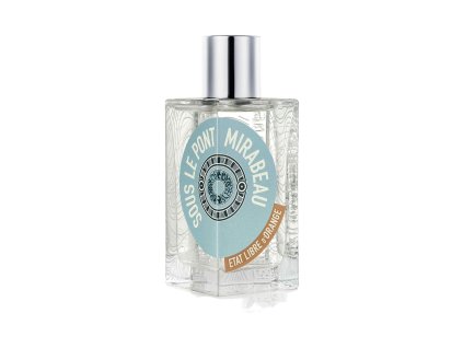 Etat Libre d’Orange • Sous le pont Mirabeau  Fresh woody
