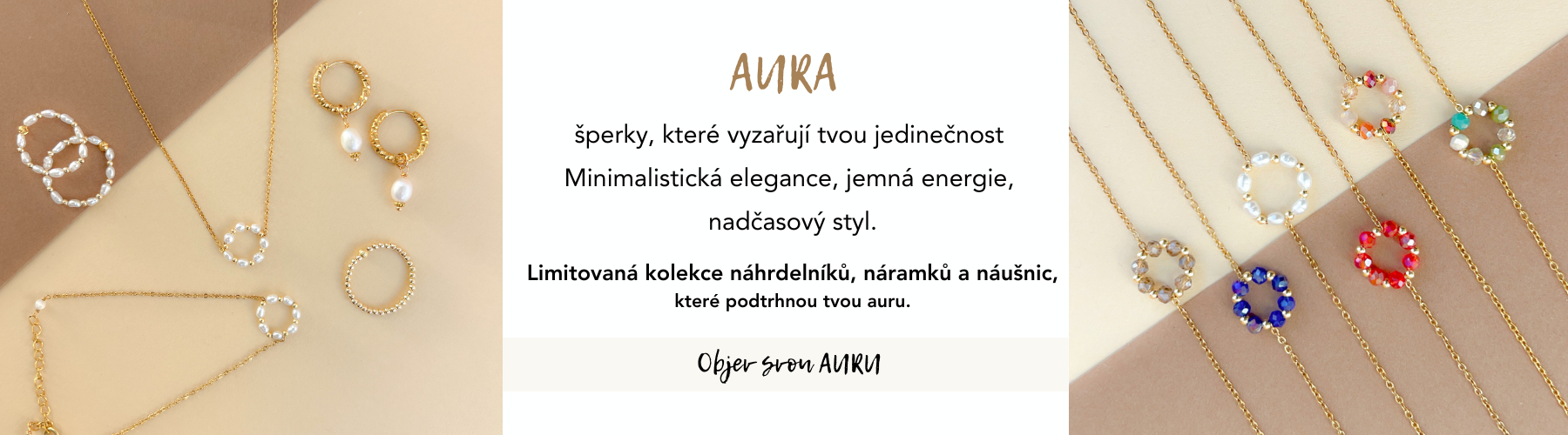 Aura nová minimalistická kolekce náhrdelníků, náramků a náušnic z chirurgické zlacené oceli doplněné o říční perly
