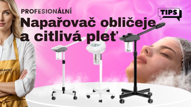 Je napařovač pleti vhodný pro citlivou pleť s červenými žilkami?