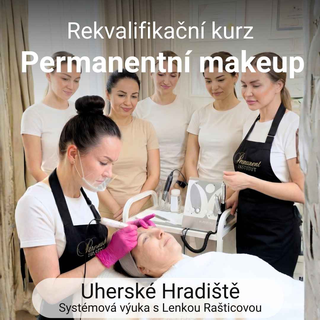 Rekvalifikační kurz permanentní makeup - Uherské Hradiště