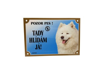 TADY HLÍDÁM JÁ! SAMOJED