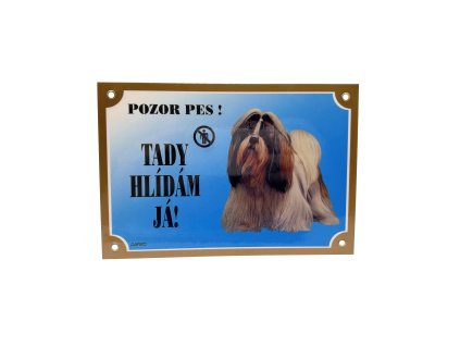 TADY HLÍDÁM JÁ! SHIH-TZU