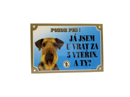 JÁ JSEM U VRAT ZA 5 VTEŘIN. A TY? ERDELTERIER