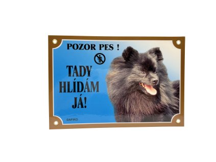 TADY HLÍDÁM JÁ! ŠPIC ČERNÝ