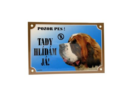 TADY HLÍDÁM JÁ! BERNARDÝN