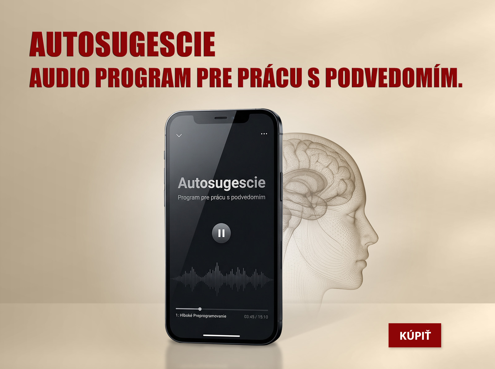 Autosugescie – audio program pre prácu s podvedomím