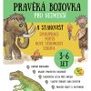 Pravěká bojovka PRO NEJMENŠÍ