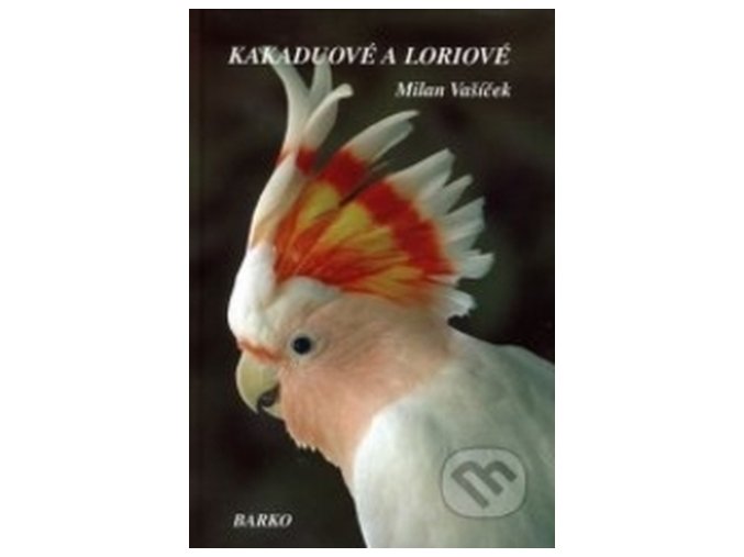 Kakaduové a Loriové (česky)