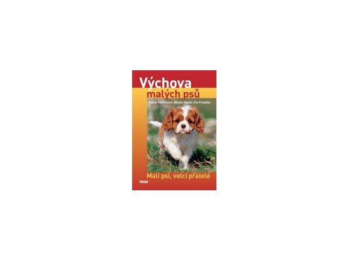 vychova malych psu