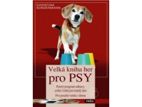 velka kniha her pro psy