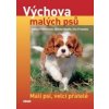 vychova malych psu