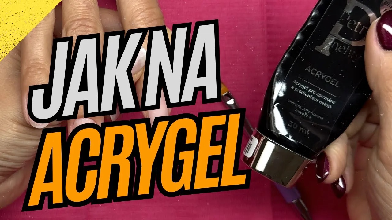 Jak Pracovat s Akrygelem nebo Polygelem