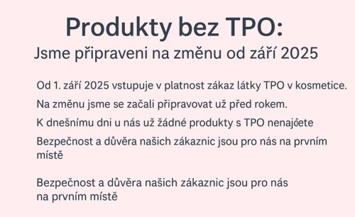 TPO v gel lacích končí – u nás už ho nenajdete