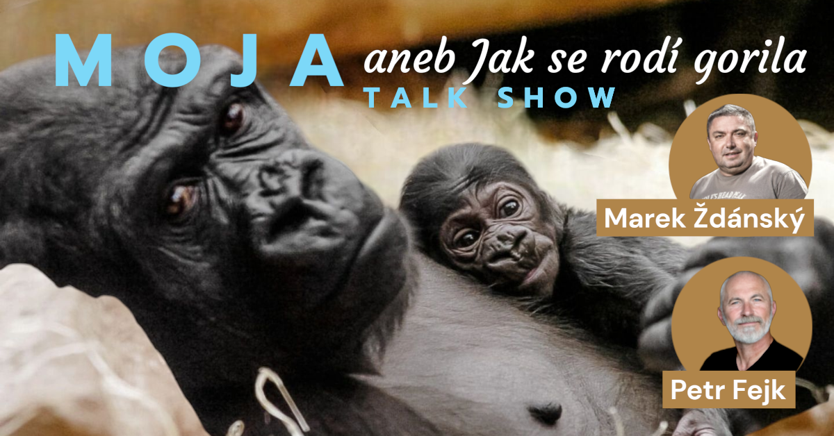 MOJA aneb Jak se rodí gorila