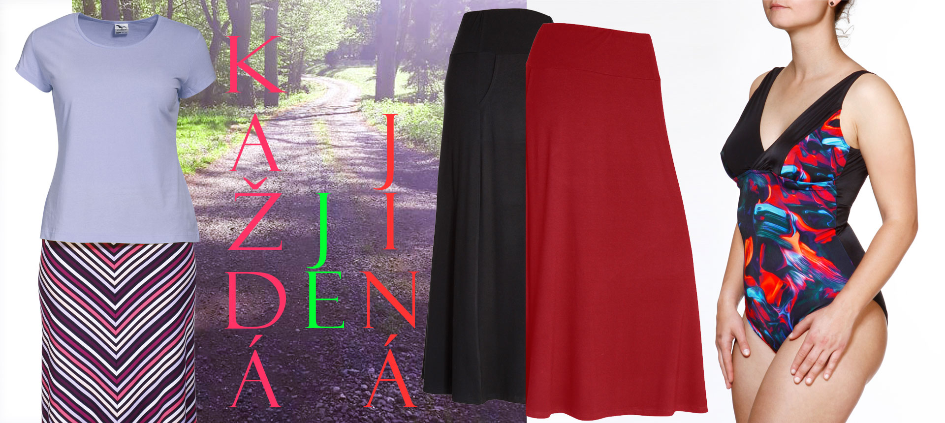 Každá cesta, sukně, žena  .... je jiná