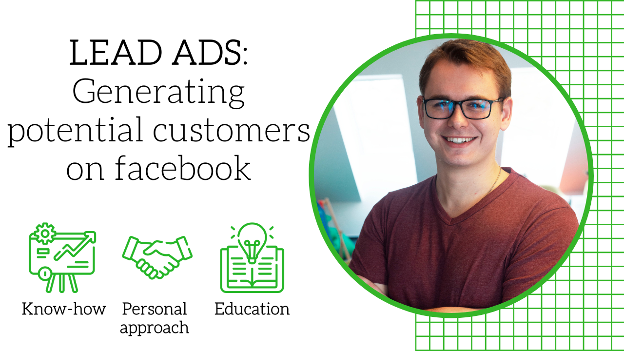 LEAD ADS: Generating potential customers on facebook