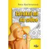 Kniha Zaťukej mi na srdce