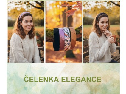 Čelenky Elegance - podle tebe