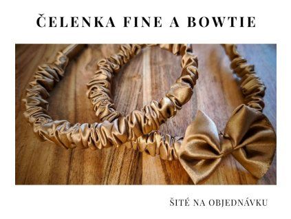 Čelenky FINE & FINE BowTie