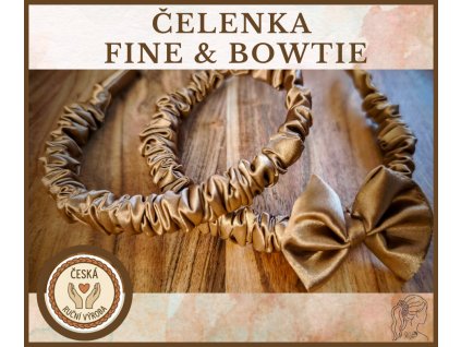Čelenky FINE & FINE BowTie - podle tebe