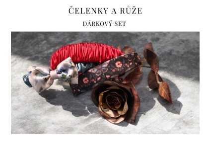 Dárkový set Růže & Čelenky