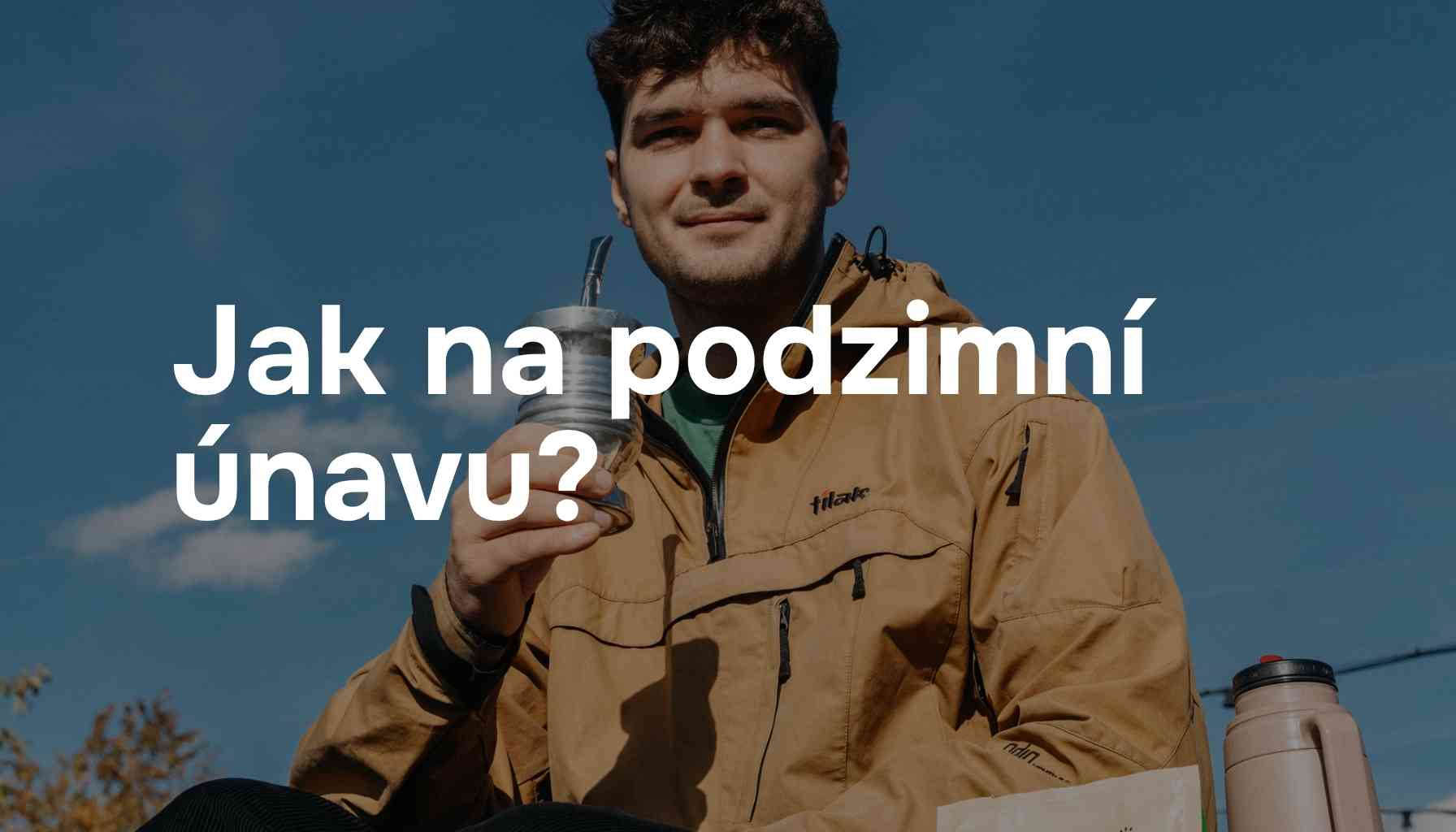 Podzimní únava? S yerba maté jí nedáte šanci