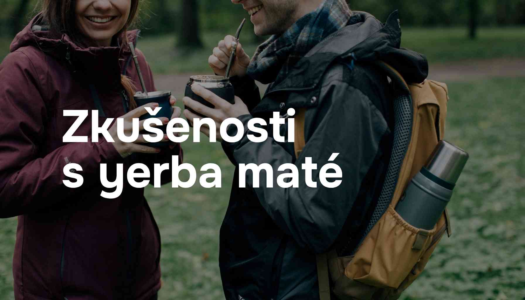 Zkušenosti s yerba maté: Energie, soustředění, radost