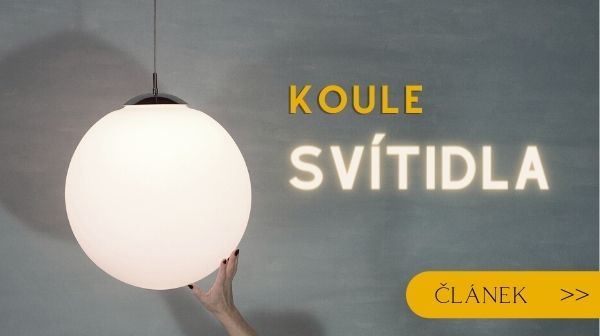 Svítidla ve tvaru koule