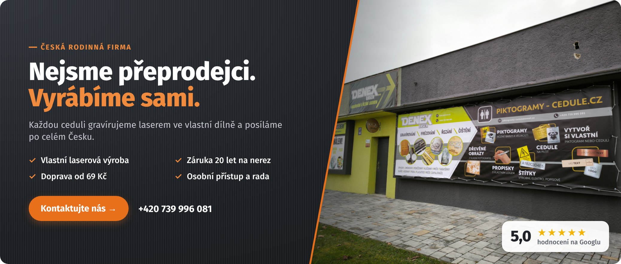 Česká rodinná firma s vlastní laserovou výrobou cedulí – provozovna piktogramy-cedule.cz