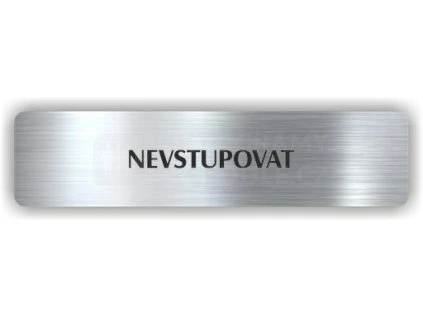Cedule nevstupovat – plast (piktogram)
